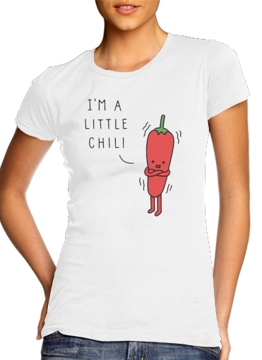 Im a little chili for Women's Classic T-Shirt
