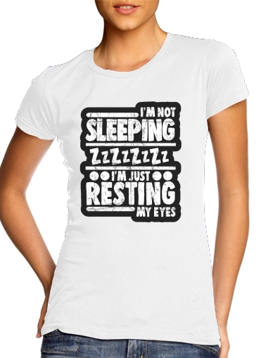  im not sleeping im just resting my eyes for Women's Classic T-Shirt