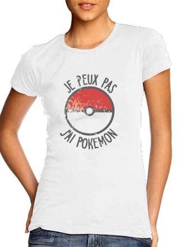  Je peux pas j ai Pokemon for Women's Classic T-Shirt