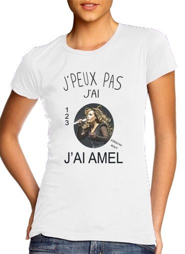  Je peux pas jai Amel for Women's Classic T-Shirt