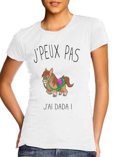  Je peux pas jai Dada for Women's Classic T-Shirt