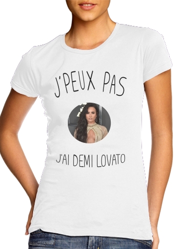  Je peux pas jai Demi Lovato for Women's Classic T-Shirt