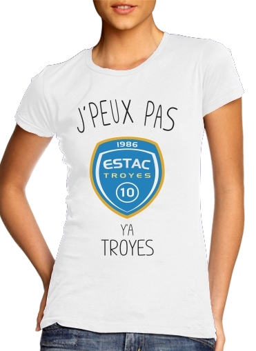  Je peux pas ya Troyes for Women's Classic T-Shirt