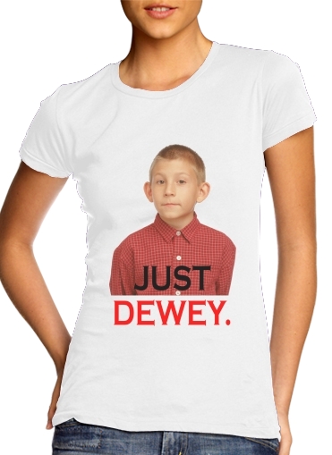  Just dewey for Women's Classic T-Shirt