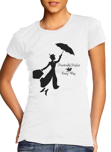  Mary Poppins Perfect in every way for Women's Classic T-Shirt