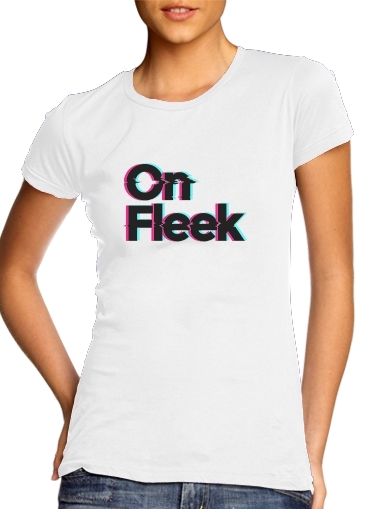  On Fleek for Women's Classic T-Shirt