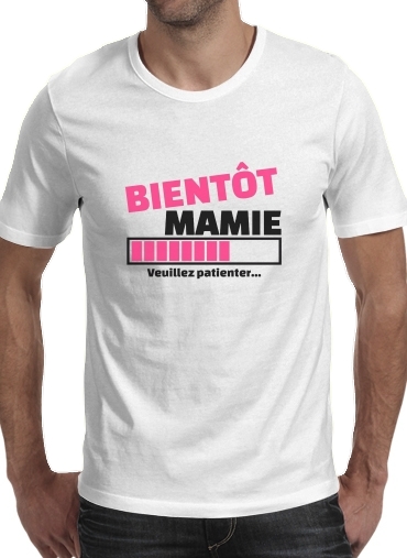  Bientot Mamie Cadeau annonce naissance for Men T-Shirt