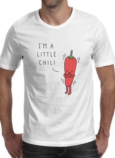  Im a little chili for Men T-Shirt