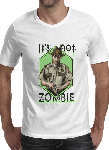  It's not zombie for Men T-Shirt