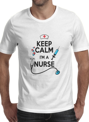  Keep calm I am a nurse for Men T-Shirt