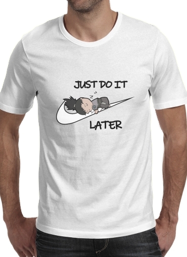  Nike Parody Just do it Later X Shikamaru for Men T-Shirt