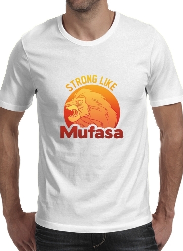  Strong like Mufasa for Men T-Shirt