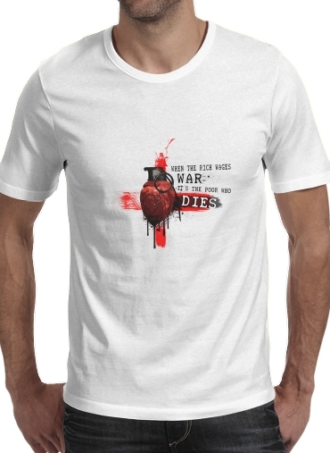  When The Rich Wages War for Men T-Shirt