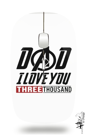  Dad i love you three thousand Avengers Endgame for Wireless optical mouse with usb receiver