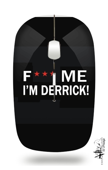  Fuck Me I'm Derrick! for Wireless optical mouse with usb receiver