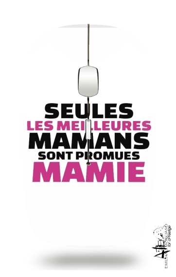 Seules les meilleures mamans sont promues mamie for Wireless optical mouse with usb receiver