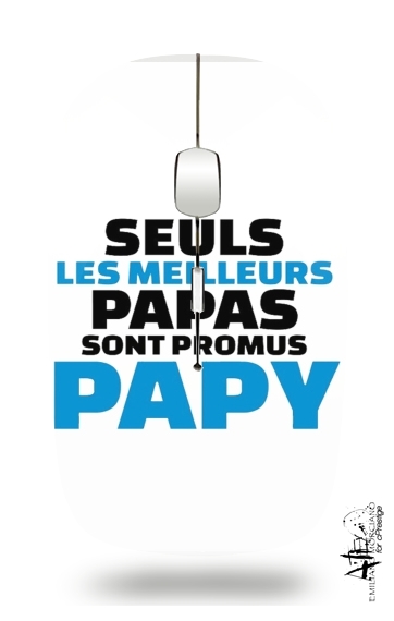  Seuls les meilleurs papas sont promus papy for Wireless optical mouse with usb receiver