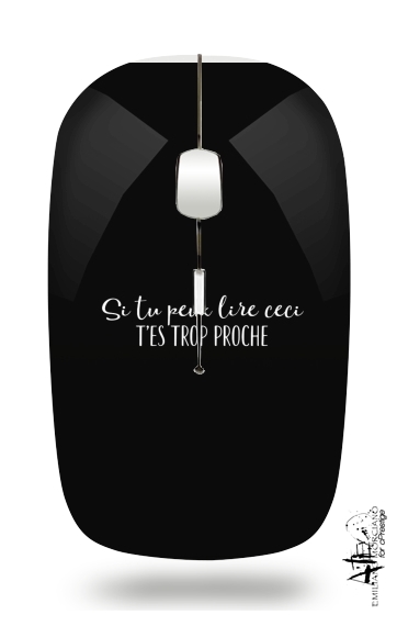  Si tu peux lire tu es trop proche for Wireless optical mouse with usb receiver