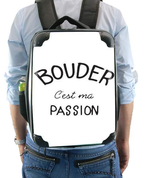  Bouder cest ma passion for Backpack