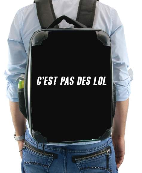  Cest pas des LOL for Backpack