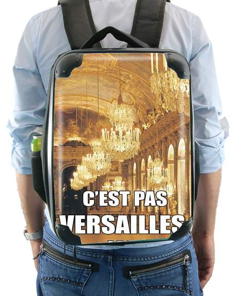  Cest pas Versailles ICI for Backpack