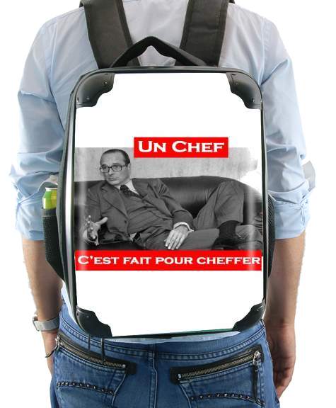  Chirac Un Chef cest fait pour cheffer for Backpack