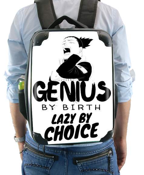  Genius by birth Lazy by Choice Shikamaru tribute for Backpack