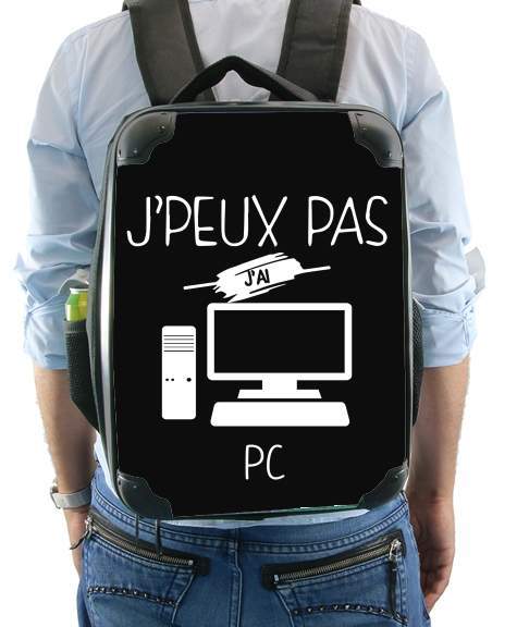  Je peux pas jai PC for Backpack