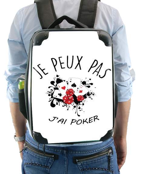  Je peux pas jai poker for Backpack