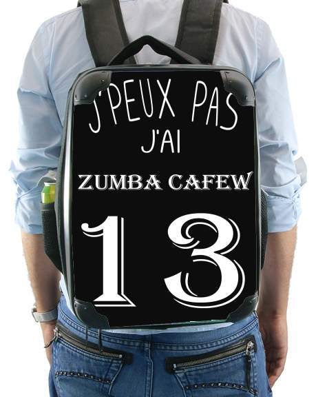  Je peux pas jai Zumba Cafew for Backpack