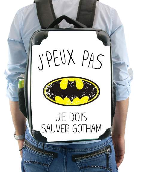  Je peux pas je dois sauver Gotham for Backpack
