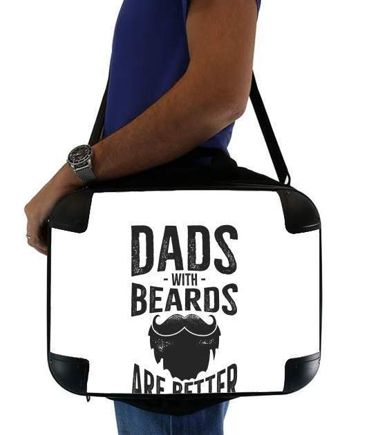  Dad with beards are better for Laptop briefcase 15" / Notebook / Tablet