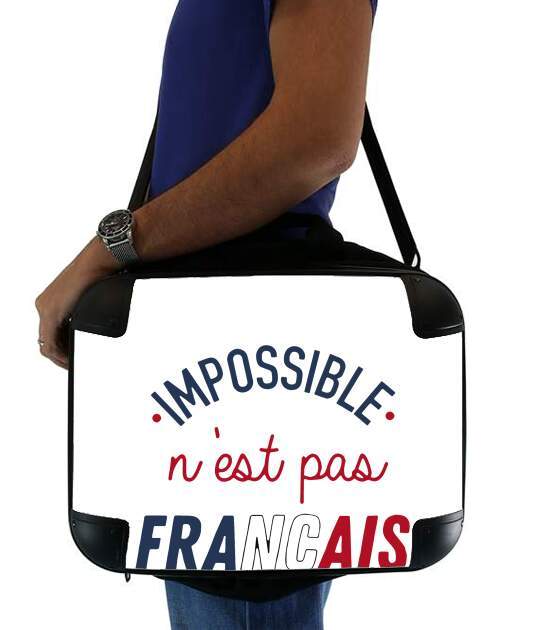  Impossible nest pas francais for Laptop briefcase 15" / Notebook / Tablet
