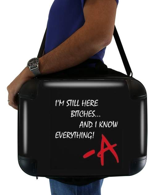  Still Here - Pretty Little Liars for Laptop briefcase 15" / Notebook / Tablet