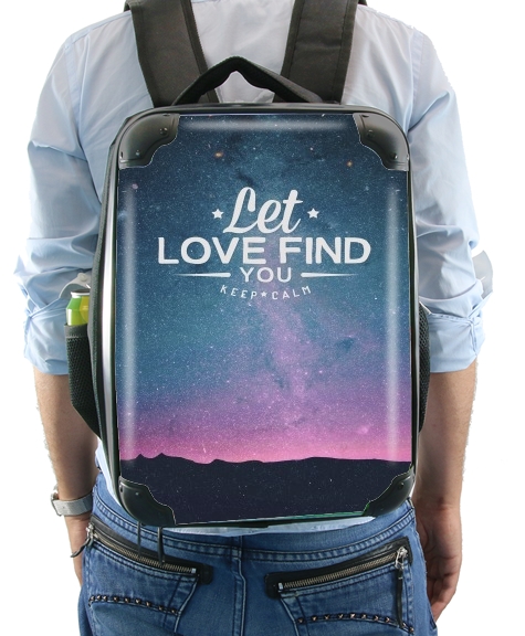  Let love find you! for Backpack