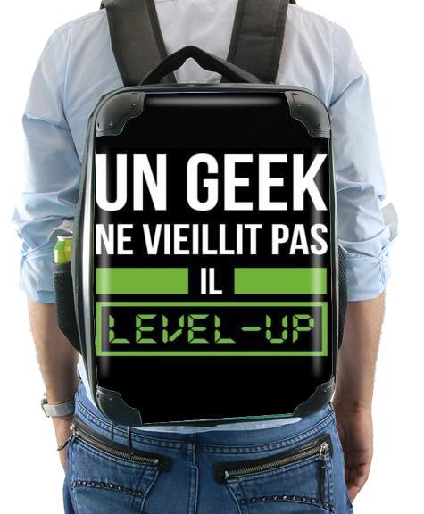  Un Geek ne vieillit pas il level up for Backpack