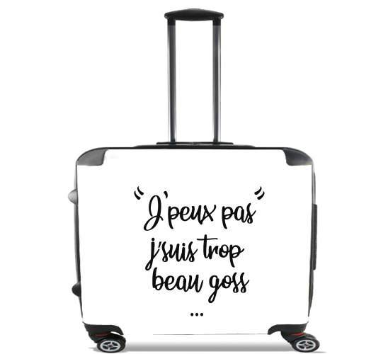  J peux pas je suis trop beau gosse for Wheeled bag cabin luggage suitcase trolley 17" laptop