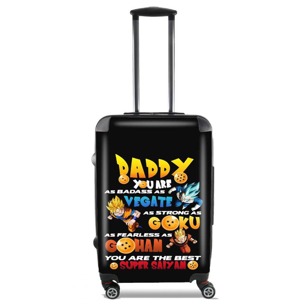  Daddy you are as badass as Vegeta As strong as Goku as fearless as Gohan You are the best for Lightweight Hand Luggage Bag - Cabin Baggage