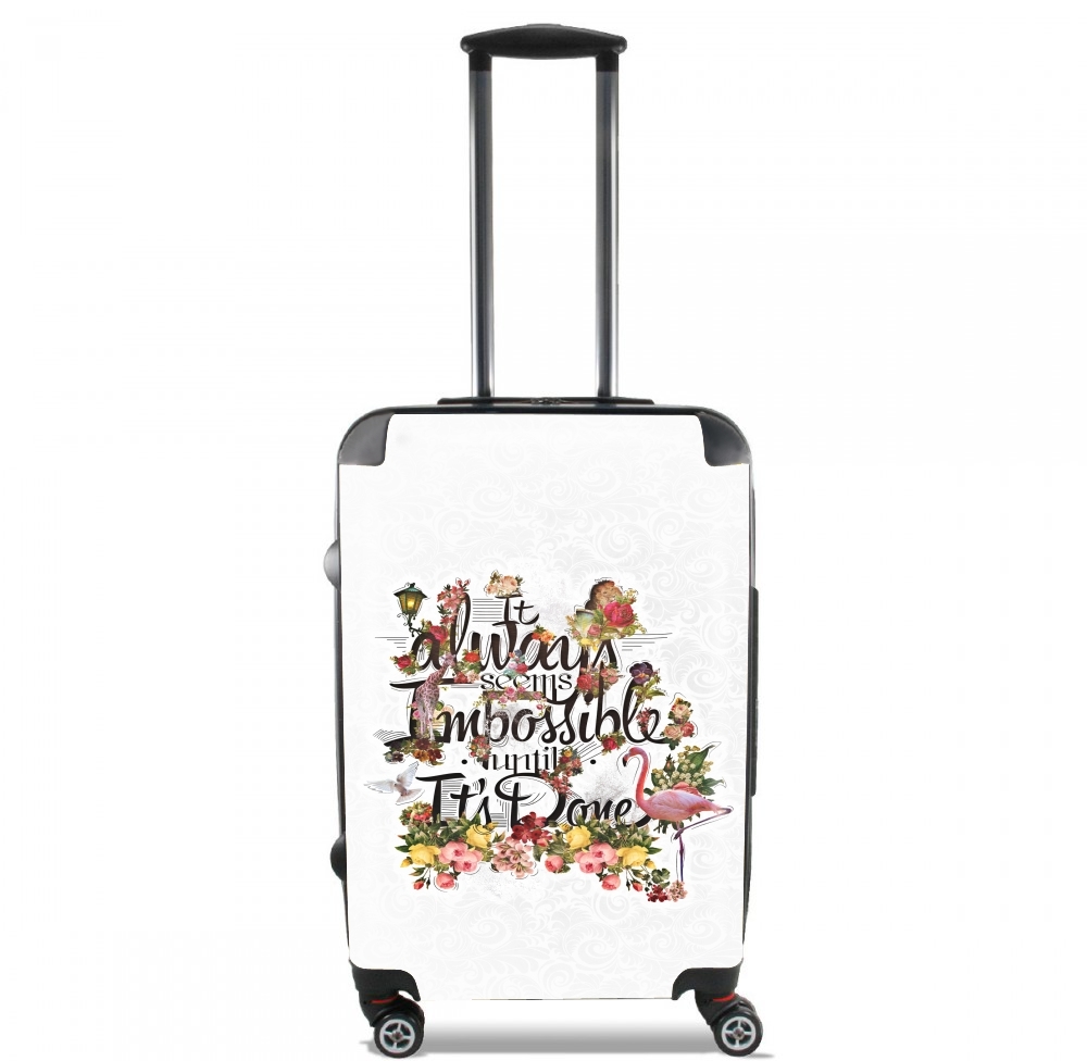  It always seems impossible until It's done for Lightweight Hand Luggage Bag - Cabin Baggage