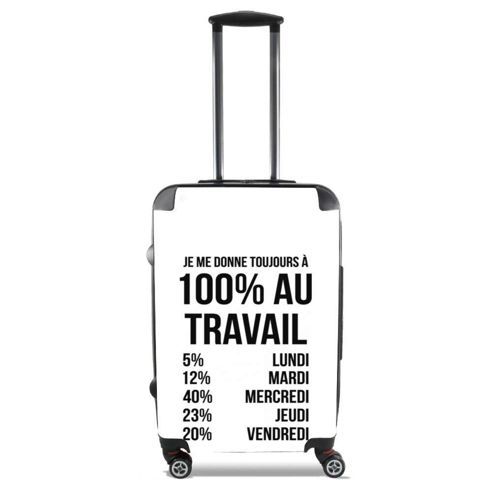  Je me donne toujours a 100 au travail for Lightweight Hand Luggage Bag - Cabin Baggage